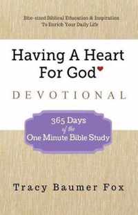 Having A Heart For God Devotional