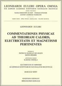 Commentationes physicae ad theoriam caloris electricitatis et magnetismi pertin