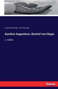 Aurelius Augustinus, Bischof von Hippo