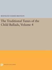 The Traditional Tunes of the Child Ballads, Volu - With Their Texts, according to the Extant Records of Great Britain and America