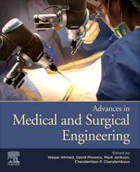 Advances in Medical and Surgical Engineering