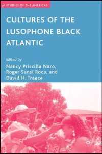 Cultures Of The Lusophone Black Atlantic