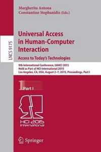 Universal Access in Human-Computer Interaction. Access to Today's Technologies