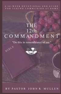 The 12th Commandment