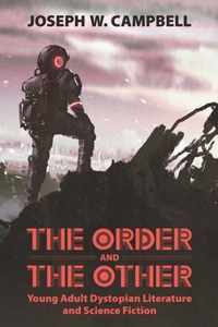 The Order and the Other