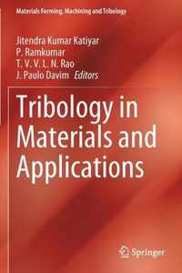 Tribology in Materials and Applications