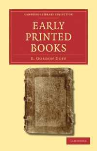 Cambridge Library Collection - History of Printing, Publishing and Libraries