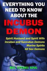 Everything You Need to Know About the Incubus Demon