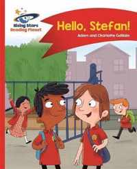 Reading Planet - Hello, Stefan! - Red A