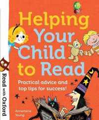 Read with Oxford: Helping Your Child to Read