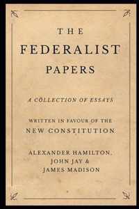 The Federalist Papers