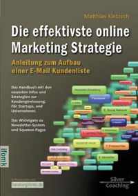 Die effektivste Online Marketing Strategie