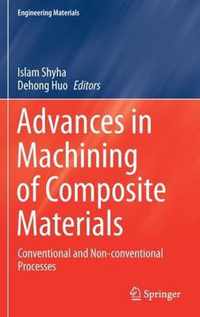 Advances in Machining of Composite Materials