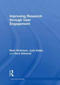 Improving Research Through User Engagement