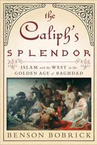 The Caliph's Splendor