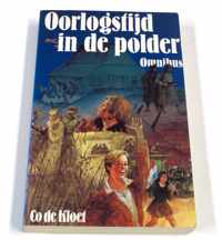 Oorlogstijd in de polder