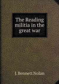 The Reading militia in the great war