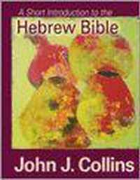 A Short Introduction To The Hebrew Bible