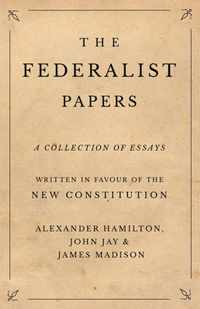 The Federalist Papers