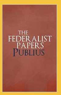 The Federalist Papers Annotated