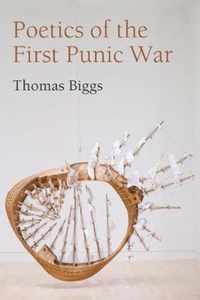 Poetics of the First Punic War
