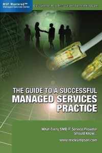 The Guide to a Successful Managed Services Practice