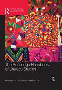 The Routledge Handbook of Literacy Studies