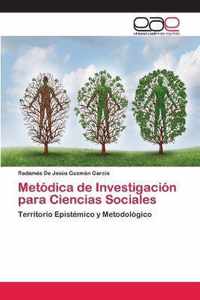 Metodica de Investigacion para Ciencias Sociales