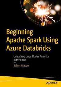 Beginning Apache Spark Using Azure Databricks