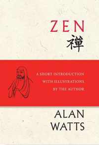 Zen: A Short Introduction with Illustrations by the Author