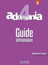 Adomania 4 guide pédagogique