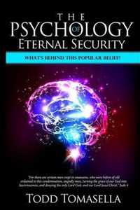 The Psychology of Eternal Security