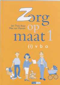 Zorg op maat 1 Ivbo Leerwerkboek