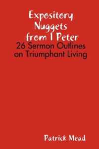 Expository Nuggets from 1 Peter