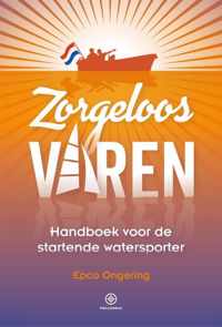 Zorgeloos varen - Epco Ongering - Paperback (9789064107443)