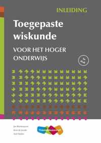 Toegepaste wiskunde voor het hoger onderwijs - Paperback (9789006144659)