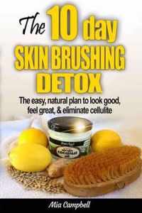 The 10-Day Skin Brushing Detox
