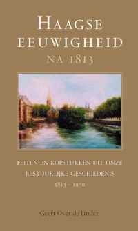 Haagse Eeuwigheid Na 1813