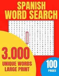 Spanish Word Search. 3000 Unique words. Large Print. 100 pages