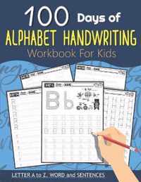 100 Days of Alphabet Handwriting Workbook For Kids