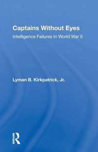 Captains without Eyes