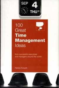 100 Great Time Management Ideas