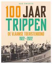 100 Jaar Trippen - Kas Swerts - Paperback (9789464369526)