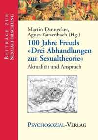 100 Jahre Freuds Drei Abhandlungen Zur Sexualtheorie