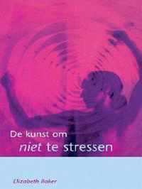 Kunst Om Niet Te Stressen