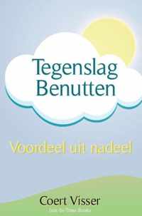 Tegenslag benutten