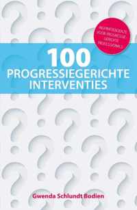 100 Progressiegerichte Interventies - Gwenda Schlundt Bodien - Paperback (9789079764051)