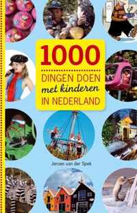 1000 dingen doen met kinderen in Nederland