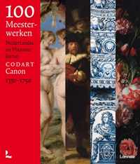 100 meesterwerken Nederlandse en Vlaamse kunst 1350-1750