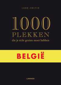 1000 plekken die je écht gezien moet hebben  / België